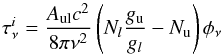 \begin{equation} \tau^i_{\nu} = \frac{A_{\rm ul} c^2}{8 \pi \nu^2} \left(N_l \frac{g_{\rm u}}{g_l} - N_{\rm u}\right) \phi_{\nu} \end{equation}