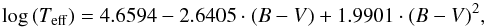 \begin{equation} \log{(T_\mathrm{eff})}= 4.6594-2.6405\cdot(B-V)+1.9901\cdot(B-V)^2, \label{eq_TeffBV} \end{equation}