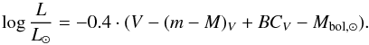 \begin{equation} \log{\frac{L}{L_{\sun}}}=-0.4\cdot(V - (m-M)_V + BC_V - M_\mathrm{bol,\sun}). \label{eq_mass2} \end{equation}