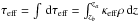 \hbox{$\tau_\mathrm{eff}=\int\id \tau_\mathrm{eff}=\int_{z_b}^{z_a}\kappa_\mathrm{eff} \rho \id z$}