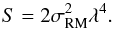 \begin{equation} S=2\sigma_{\rm RM}^2\lambda^4 \label{DP_S}. \end{equation}