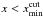 \hbox{$x < x^{\rm cut}_{\rm {min}}$}