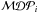 \hbox{$\mathcal{MDP}_i$}
