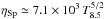 \hbox{$\eta_{\rm Sp} \simeq7.1\times10^{3}\,T_{8.5}^{5/2}$}