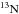 \hbox{$\mathrm{^{13}N}$}