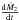 \hbox{$\frac{{\rm d}\dot{M}_{2}}{{\rm d}t}$}