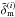 \hbox{$\tilde{\delta}^{(i)}_{\rm m}$}