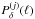 \hbox{$P_\delta^{(j)}(\ell)$}
