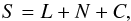 \begin{equation} \label{LNC} S = L + N + C , \end{equation}