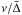 \hbox{$\nu/{\bar \Delta}$}