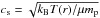 \hbox{$c_{\rm s} = \sqrt{k_{\rm B} T(r) / \mu m_{\rm p}}$}