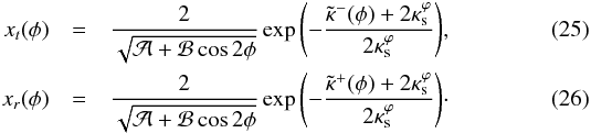 \begin{eqnarray} x_{t}(\phi)&=&\frac{2}{\sqrt{\mathcal{A}+\mathcal{B}\cos{2\phi}}}\exp{\left(-\frac{\tilde{\kappa}^{-}(\phi)+2\kappa^\varphi_{\rm s}}{2\kappa^\varphi_{\rm s}} \right)},\label{xt_pnfw} \\ x_{r}(\phi) &=& \frac{2}{\sqrt{\mathcal{A}+\mathcal{B}\cos{2\phi}}}\exp{\left(-\frac{\tilde{\kappa}^{+}(\phi)+2\kappa^\varphi_{\rm s}}{2\kappa^\varphi_{\rm s}} \right)}\cdot\label{xr_pnfw} \end{eqnarray}