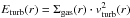 \hbox{$E_\mathrm{turb}(r) = \Sigma_\mathrm{gas}(r)\cdot v_\mathrm{turb}^2(r)$}