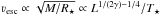 \hbox{$\varv_{\rm esc} \propto \sqrt{M/R_\star} \propto L^{1/(2\gamma)-1/4}{/}T_\star$}