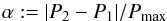 \begin{equation} \label{alpha} \alpha:=|P_2-P_1|/P_{\rm max} \end{equation}