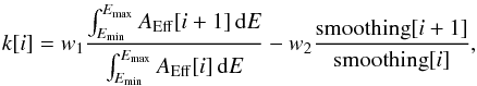 \begin{eqnarray} \label{genetic} k[i]=w_1\frac{\int_{E_{\min}}^{E_{\max}} A_{\rm Eff}[i+1]\, {\rm d}E}{\int_{E_{\min}}^{E_{\max}} A_{\rm Eff}[i]\, {\rm d}E}-w_2\frac{{\rm smoothing}[i+1]}{{\rm smoothing}[i]}, \end{eqnarray}