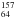 \hbox{$^{157}_{64}$}