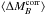 \hbox{$\langle\Delta M_B^{\rm corr}\rangle$}