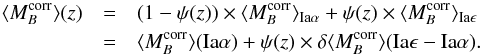\begin{eqnarray} \label{eq:cH_z} \langle\cH\rangle (z) &=& (1-\psi(z)) \times \langle\cH\rangle_{{\rm Ia}\alpha} + \psi(z) \times \langle\cH\rangle_{{\rm Ia}\epsilon} \nonumber\\ &=& \langle\cH\rangle ({\rm Ia}\alpha) + \psi(z)\times \delta \langle M_B^{\rm corr}\rangle ({\rm Ia}\epsilon-{\rm Ia}\alpha). \end{eqnarray}