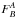 \hbox{$F^{A}_{B}$}