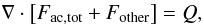 \begin{equation} \nabla \cdot \left[ F_{\rm ac,tot} + F_{\rm other} \right] = Q, \label{eq:heatballance} \end{equation}