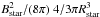 \hbox{$B_\mathrm{star}^2/(8 \pi)~4/3 \pi R_\mathrm{star}^3$}