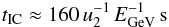 \begin{eqnarray} t_{\rm IC}\approx 160\,u_2^{-1}\,E_{\rm GeV}^{-1}\,{\rm s} \end{eqnarray}