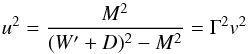 \appendix \setcounter{section}{1} \begin{equation} \label{eq:ctoprim2} u^2=\frac{M^2}{(W'+D)^2-M^2}=\Gamma^2 v^2 \end{equation}