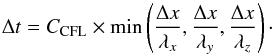 \appendix \setcounter{section}{1} \begin{equation} \label{eq:cfl} \Delta t=C_{\rm CFL}\times \min \left(\frac{\Delta x}{\lambda_x}, \frac{\Delta x}{\lambda_y} , \frac{\Delta x}{\lambda_z}\right)\cdot \end{equation}
