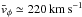 \hbox{$\bar{v}_{\phi}\simeq 220\kms$}