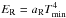 \hbox{$E_{\rm R}=a_{\rm R} T_{\rm min}^4$}