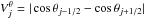 \hbox{$V_j^\theta= |\cos{\theta_{j-1/2}} - \cos{\theta_{j+1/2}} | $}