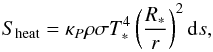 \appendix \setcounter{section}{2} \begin{equation} S_{\rm heat}=\kappa_P \rho \sigma T_{*}^4 \left( \frac{R_*}{r} \right)^2 {\rm d}s,\label{eq:S_HEAT} \end{equation}