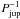 \hbox{$ P^{-1}_{\mathrm{jup}} $}