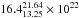 \hbox{${16.4^{21.64}_{13.25} \times 10^{22}}$}