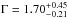 \hbox{$\Gamma=1.70^{+0.45}_{-0.21}$}