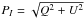 \hbox{$P_{I}=\sqrt{Q^2+U^2}$}