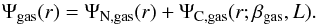 \begin{equation} \label{eq:total corrected potential4} \Psi_{\rm gas}(r) = \Psi_{\rm N,gas}(r) + \Psi_{\rm C,gas}(r; \beta_{\rm gas}, L) . \end{equation}