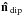 \hbox{$\vn_{\rm dip}$}