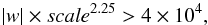 \begin{equation} \label{eq:UHT_threshold} \lvert w \rvert \times scale^{2.25} > 4\times10^4, \end{equation}