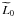 \hbox{$\widetilde{L}_0$}