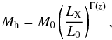 \begin{equation} \label{eq1} M_{\rm h}=M_0\left(\frac{L_{\rm X}}{L_0}\right)^{\Gamma(z)}, \end{equation}