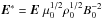 \hbox{${\boldsymbol E}^*={\boldsymbol E}\; \mu_0^{1/2} \rho_0^{1/2} B_0^{-2}$}