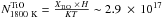 \hbox{$N_{1800~{\rm K}}^{\rm TiO}=\frac{X_{\rm TiO}~\times\, H}{KT} \sim 2.9~\times\,10^{17}$}