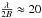 \hbox{$\frac{\lambda}{2B}\approx20$}