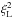 \hbox{$\xi_{\rm L}^2$}