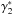 \hbox{$\gamma_2^*$}