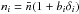 \hbox{$n_i = \bar{n} (1+b_i \delta_i)$}