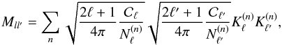 \begin{eqnarray} \label{eq:dual_{covmatrix}} M_{ll^{\prime}} = \sum_{n}\sqrt{ \frac{2 \ell + 1}{4 \pi} \frac{\mathcal{C}_{\ell}}{ N^{(n)}_{\ell}}}\sqrt{\frac{2 \ell^{\prime} + 1}{4 \pi} \frac{\mathcal{C}_{\ell^{\prime}}}{ N^{(n)}_{\ell^{\prime}}}} K_{\ell}^{(n)} K_{\ell^{\prime}}^{(n)} , \end{eqnarray}