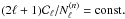 \hbox{$(2 \ell + 1) \mathcal{C}_{\ell} / N^{(n)}_{\ell} = {\rm const.}$}